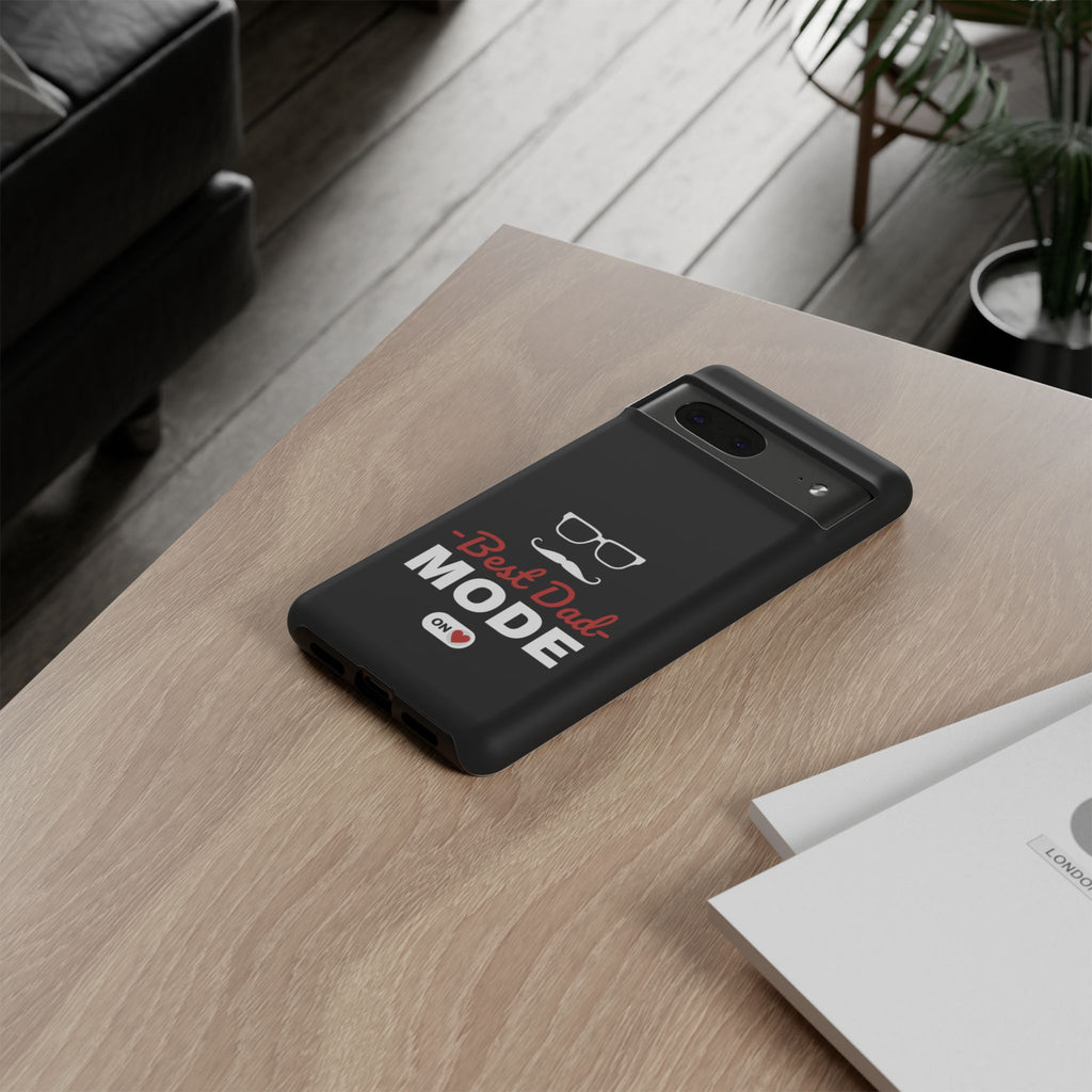 Best Dad Mode Phone Case