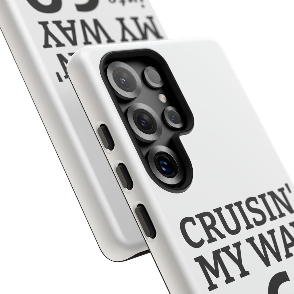 Cruisin' My Way Into [Age]