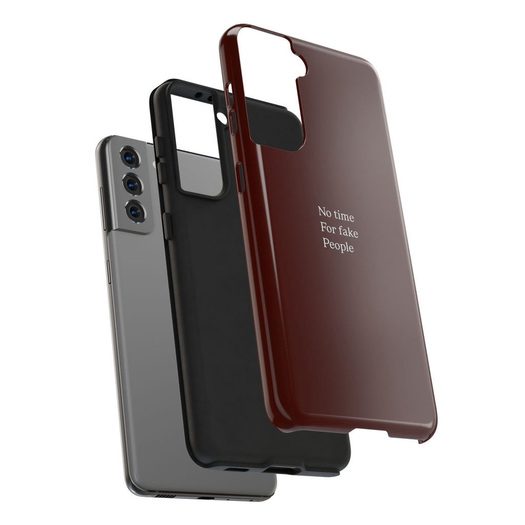 No Time For Fake People Phone Case — Deep Burgundy Minimal