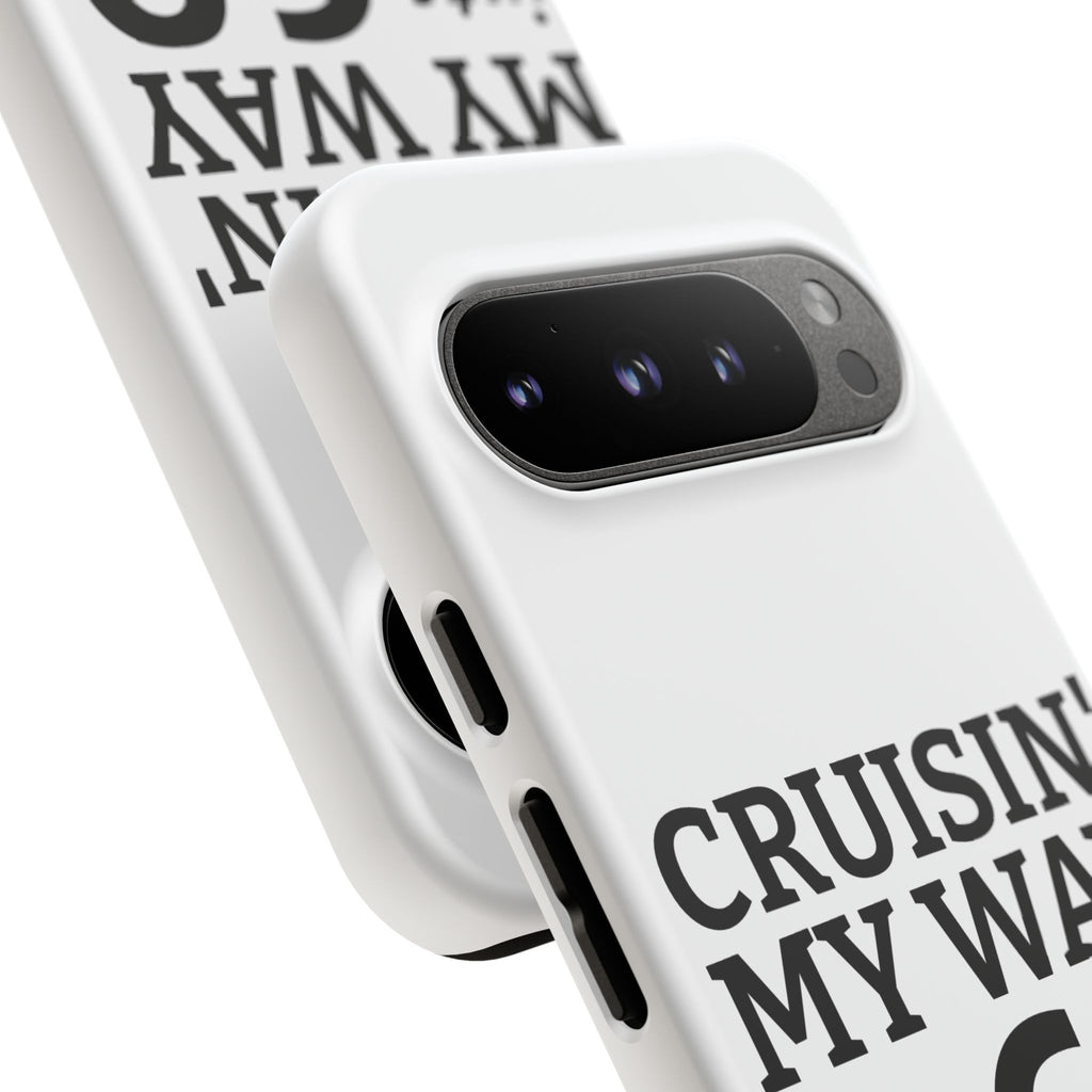 Cruisin' My Way Into [Age]
