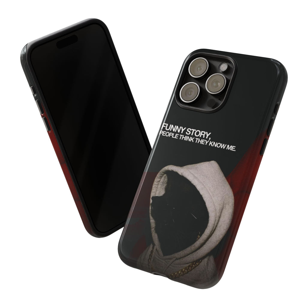 People Think They Know Me Phone Case