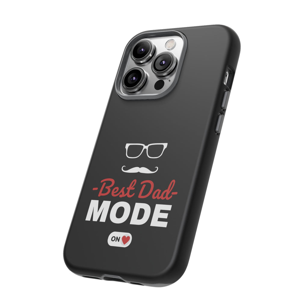 Best Dad Mode Phone Case