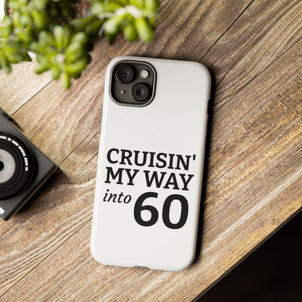 Cruisin' My Way Into [Age]