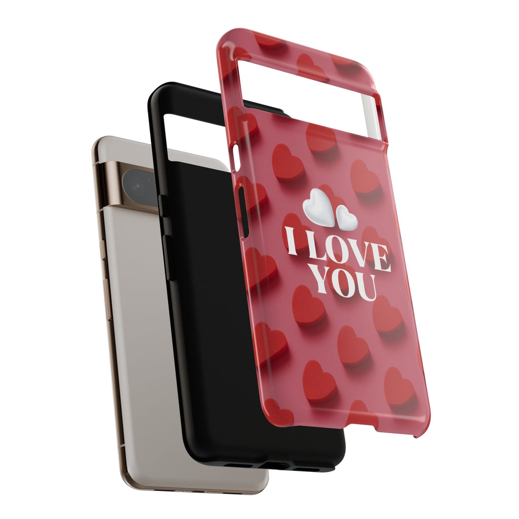 I Love You Phone Case