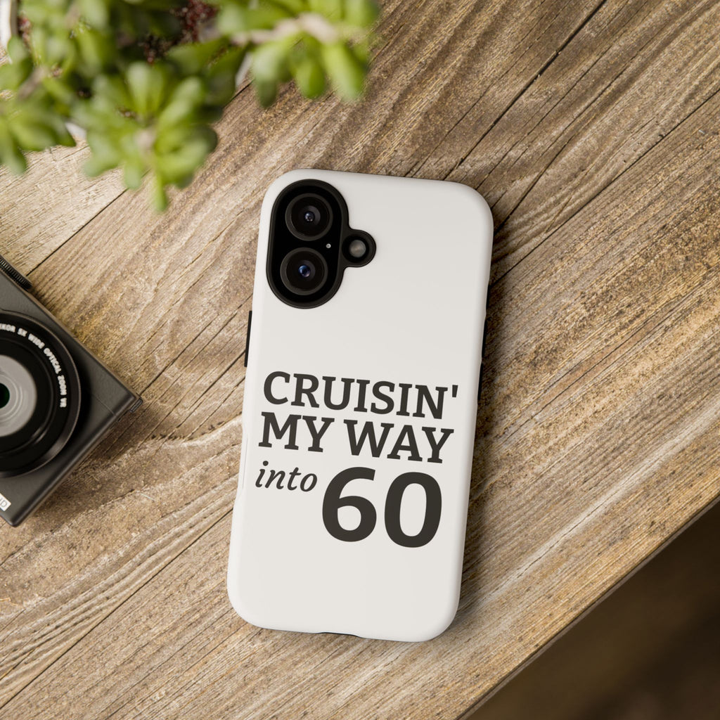 Cruisin' My Way Into [Age]