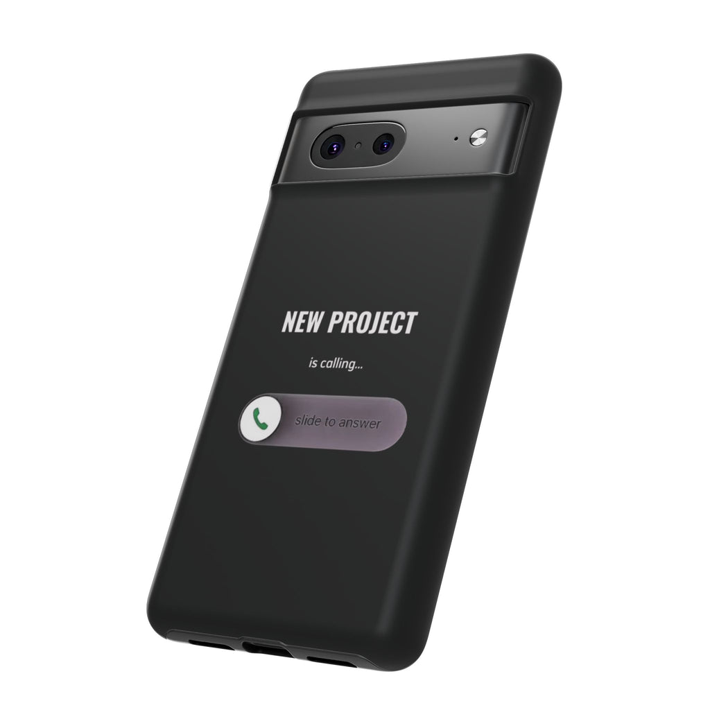 New Project Is Calling Phone Case — Entrepreneur Dark Bold