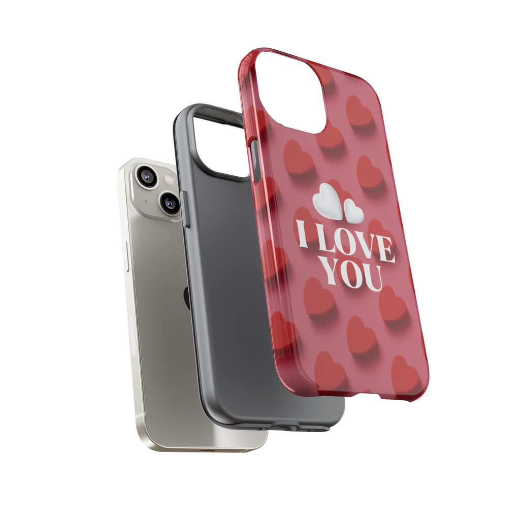 I Love You Phone Case