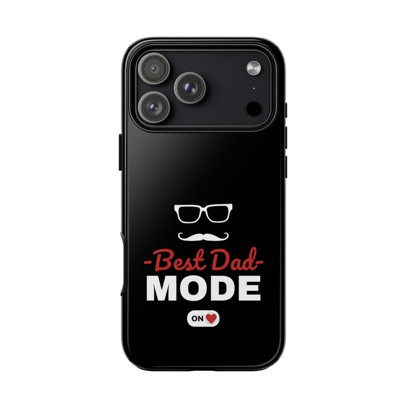 Best Dad Mode Phone Case
