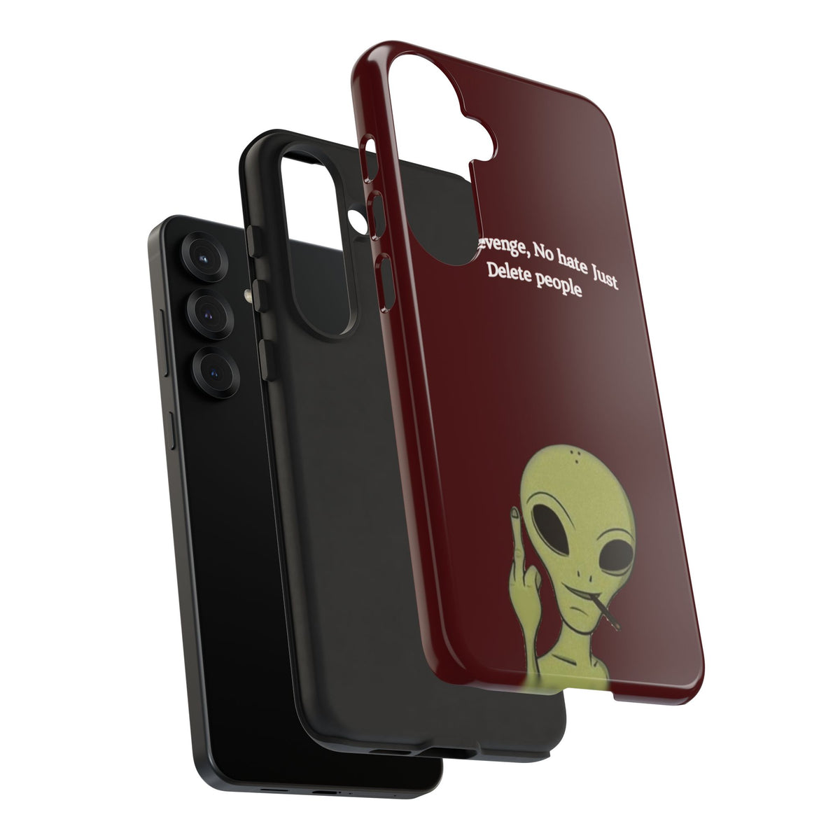 No Revenge No Hate Just Delete People Phone Case — Alien Dark Red