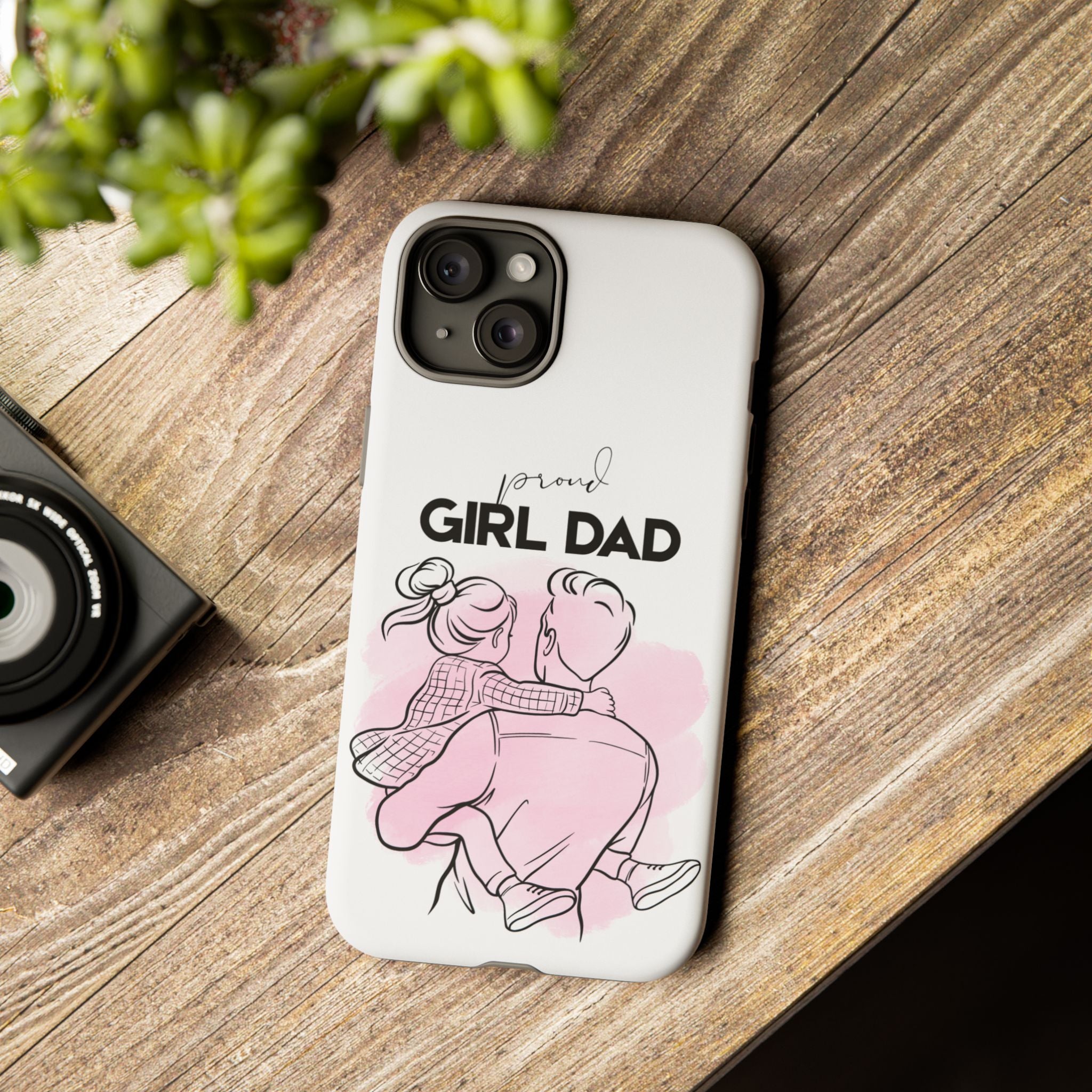 Proud Girl Dad Case