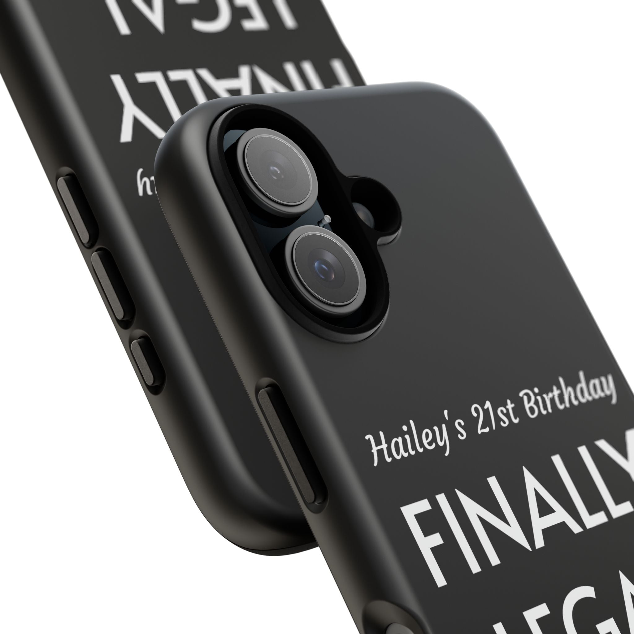 Finally Legal Custom Birthday Phone Case