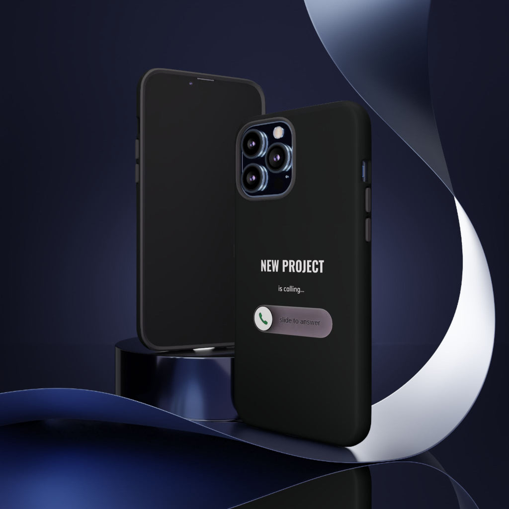 New Project Is Calling Phone Case — Entrepreneur Dark Bold