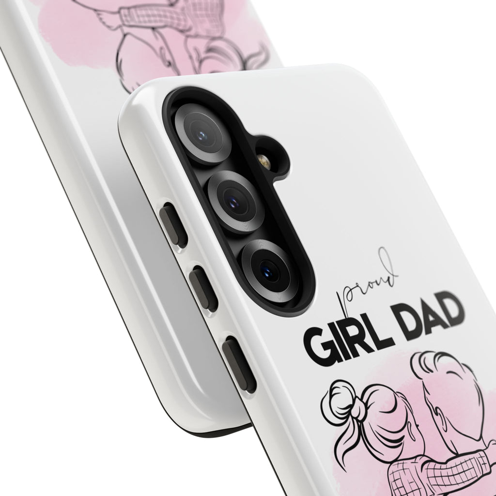 Proud Girl Dad Case