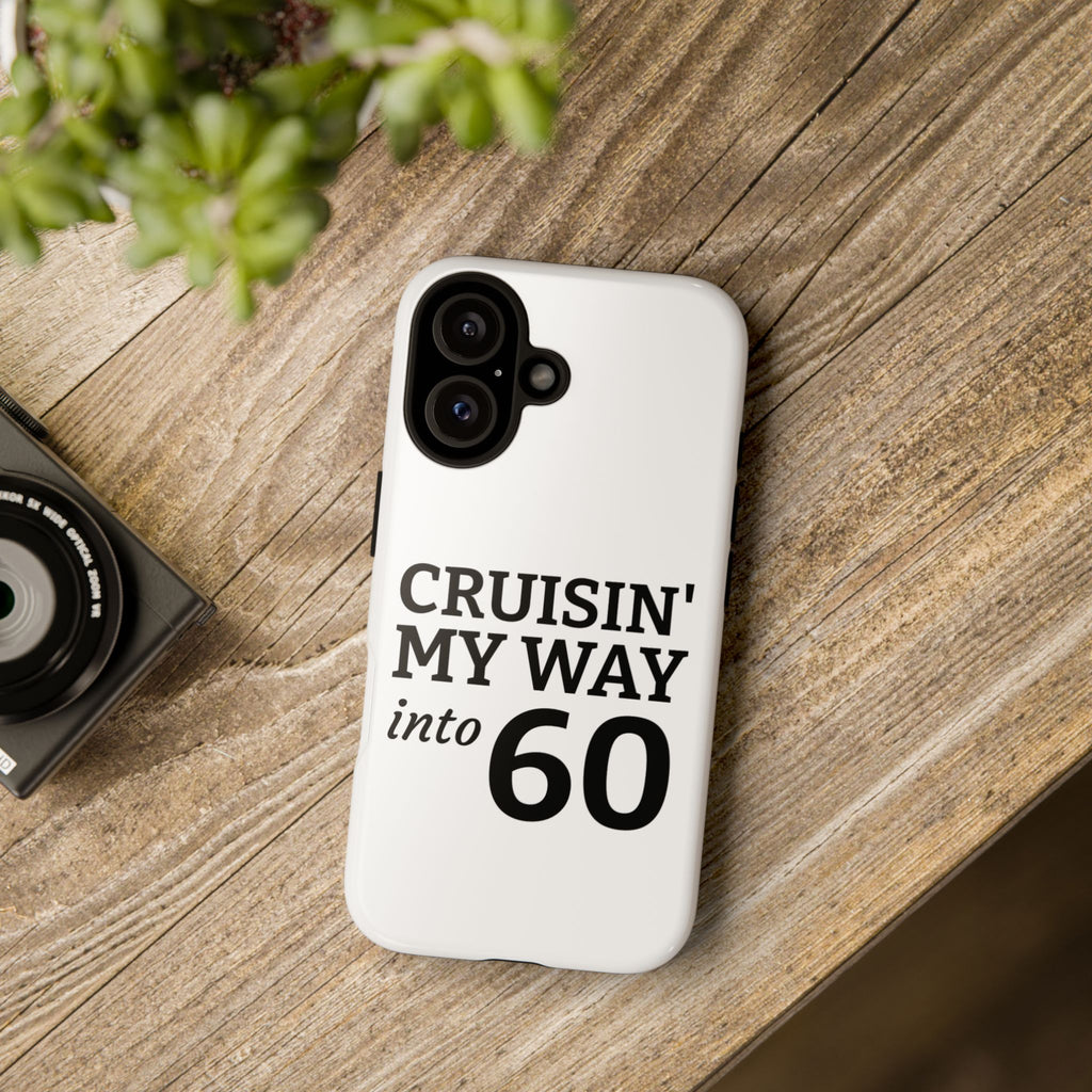 Cruisin' My Way Into [Age]