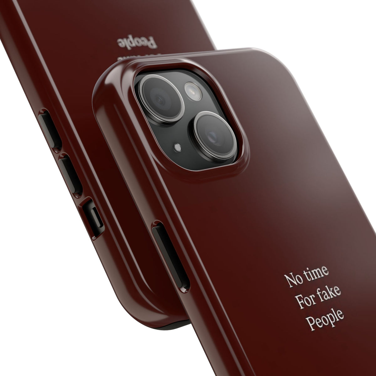 No Time For Fake People Phone Case — Deep Burgundy Minimal