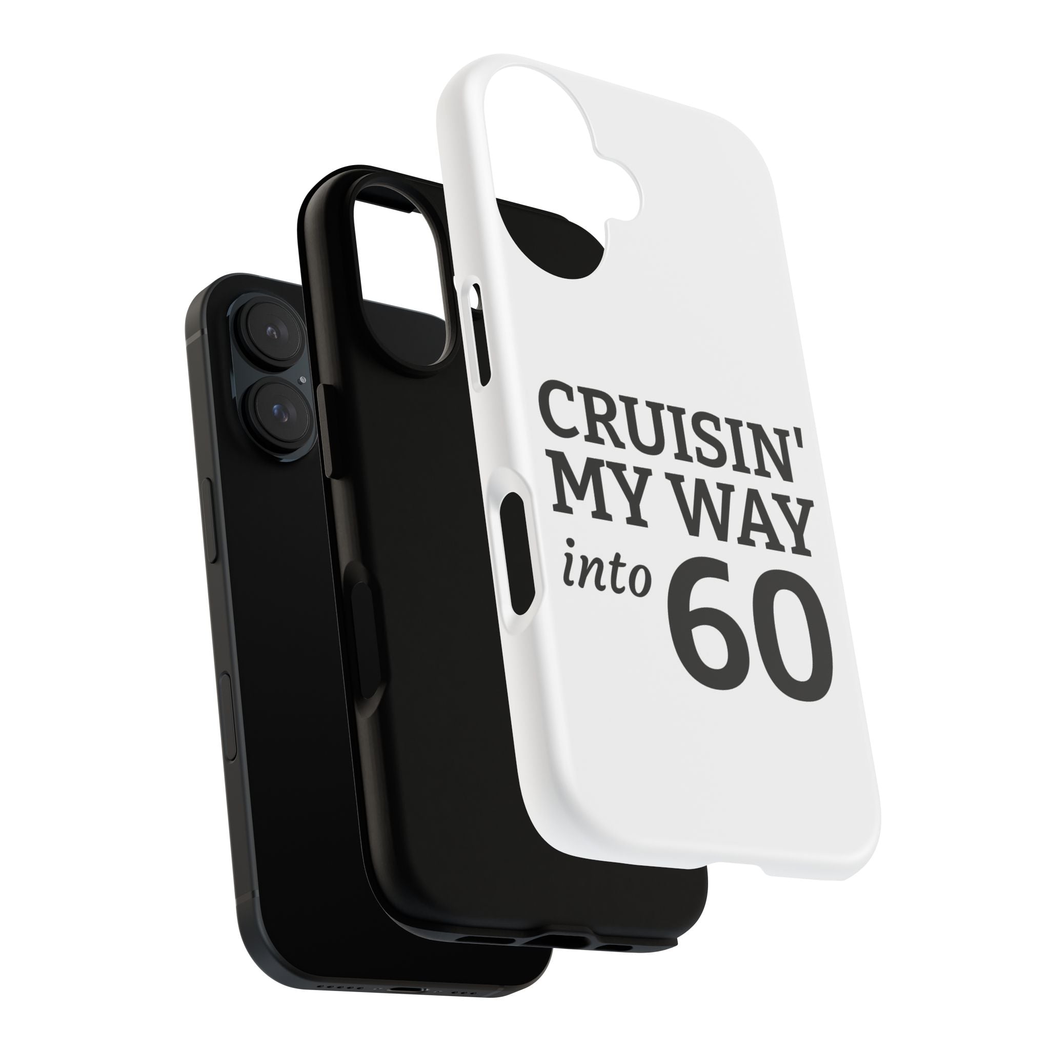 Cruisin' My Way Into [Age]