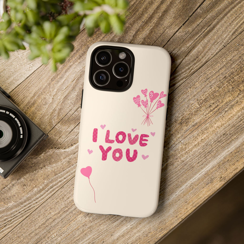 I love you