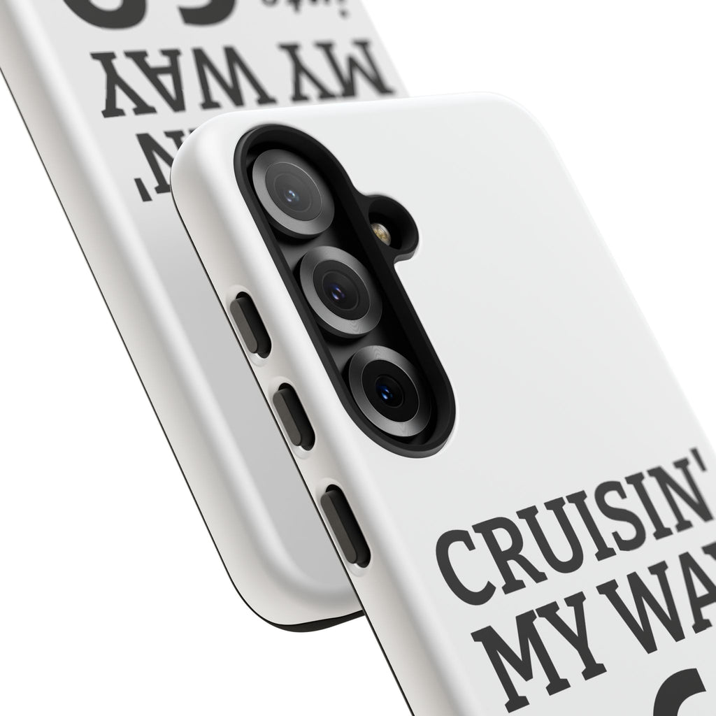 Cruisin' My Way Into [Age]