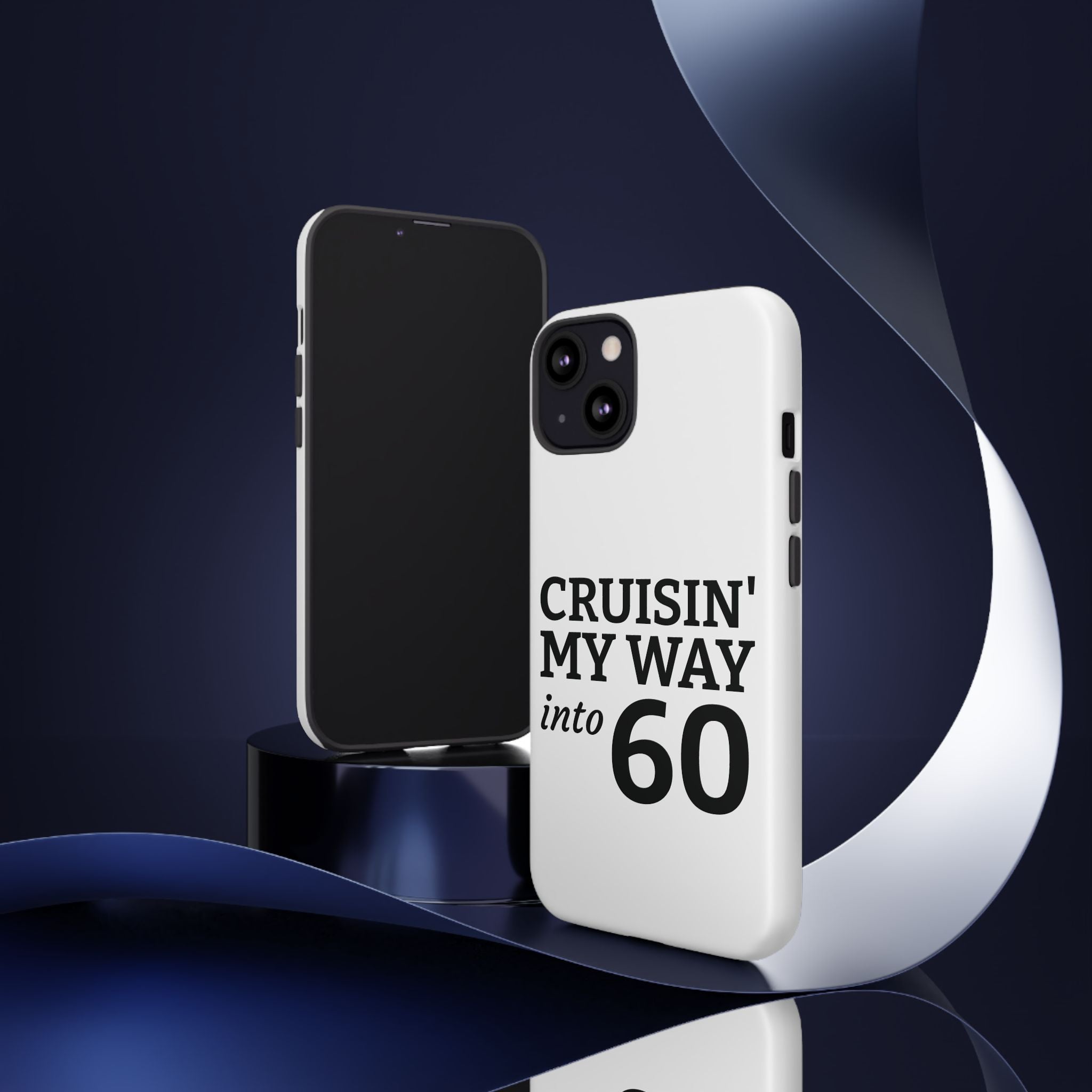 Cruisin' My Way Into [Age]