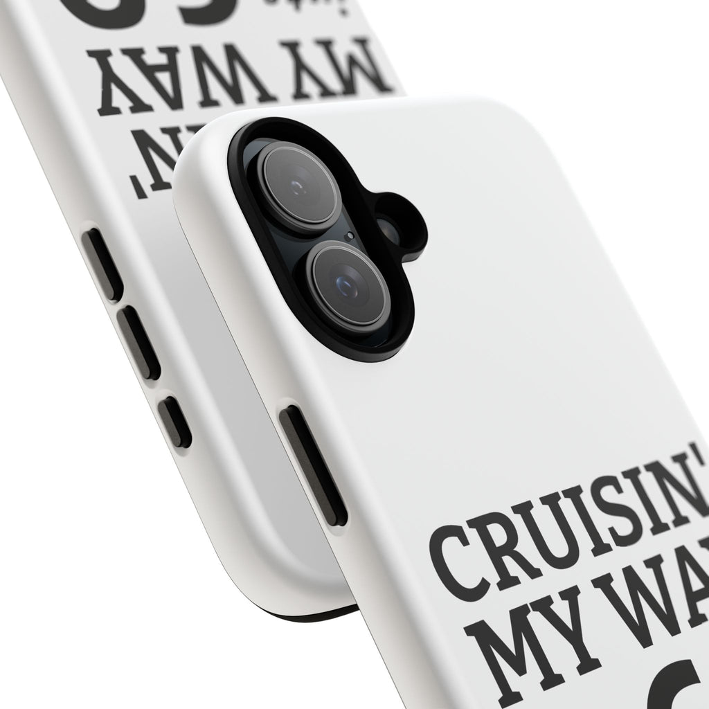 Cruisin' My Way Into [Age]