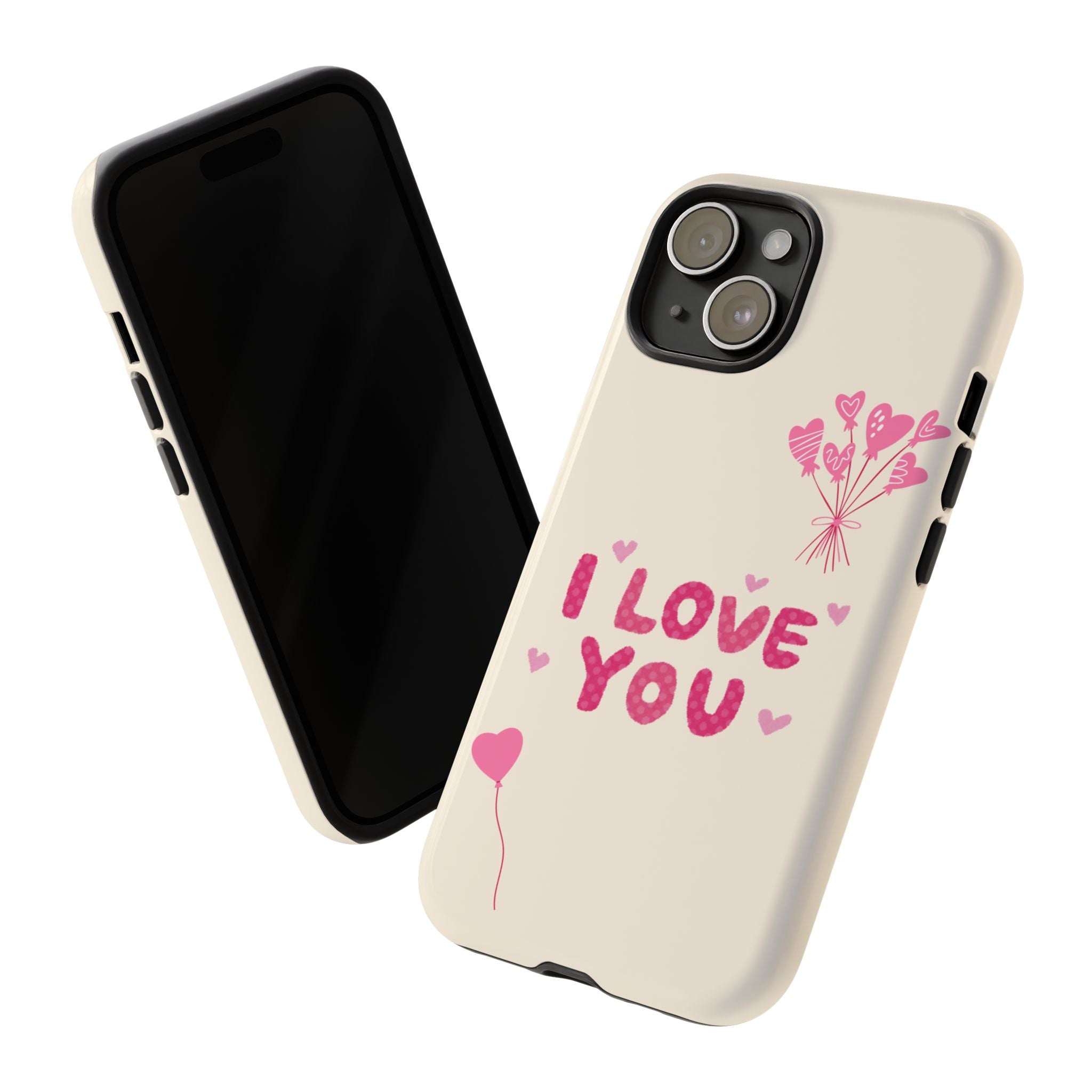 I love you