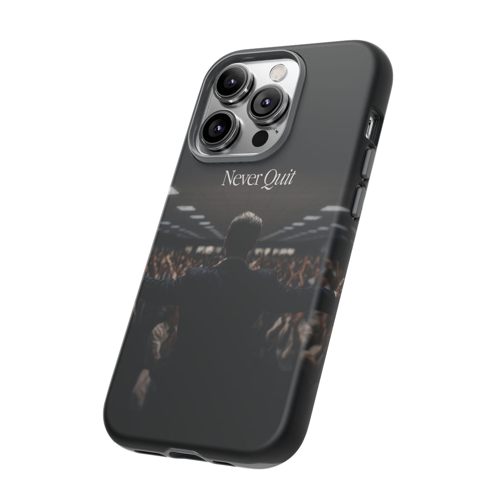 Never Quit Phone Case — Leader Crowd Dark Inspirational