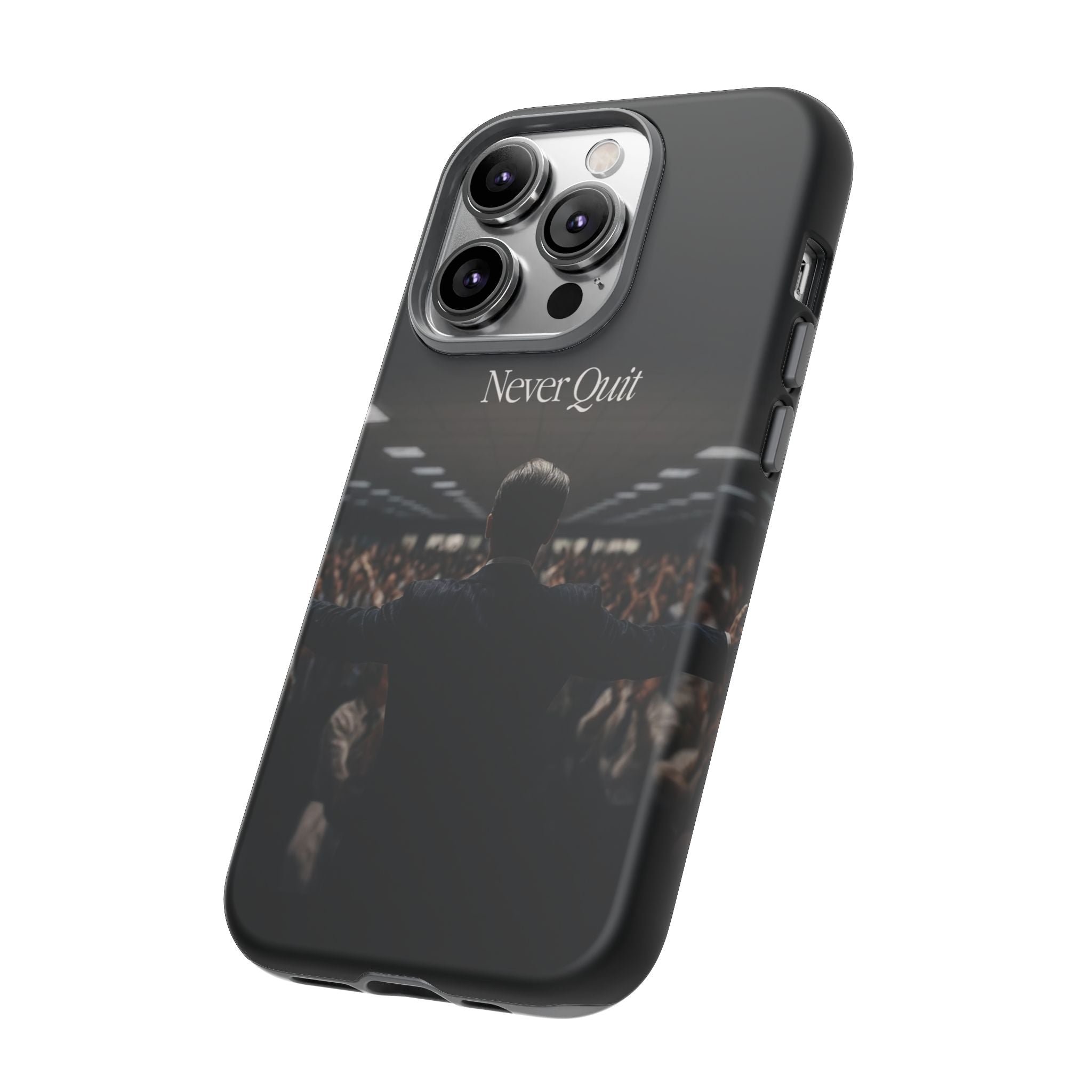 Never Quit Phone Case — Leader Crowd Dark Inspirational