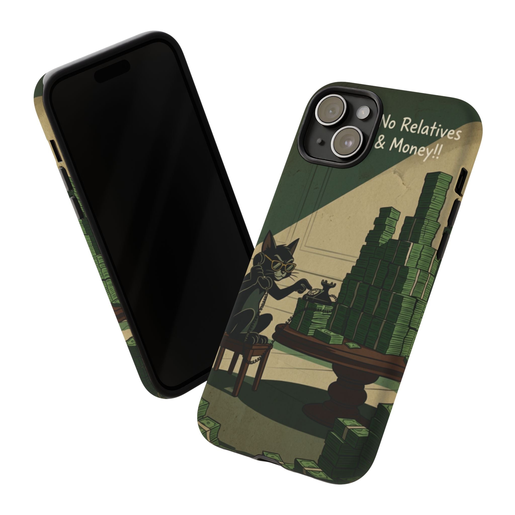 No Love No Relatives — Just Ego & Money Phone Case