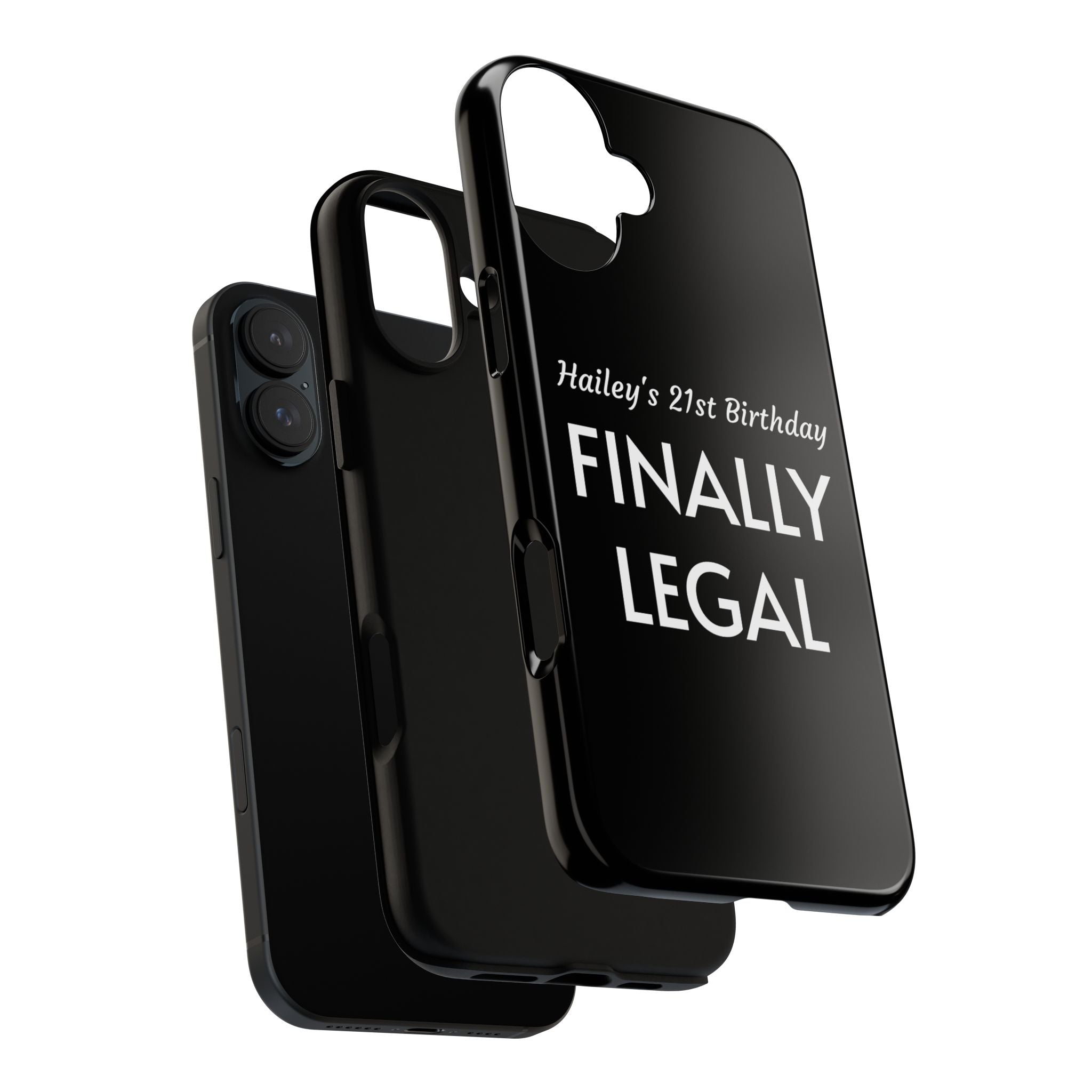 Finally Legal Custom Birthday Phone Case