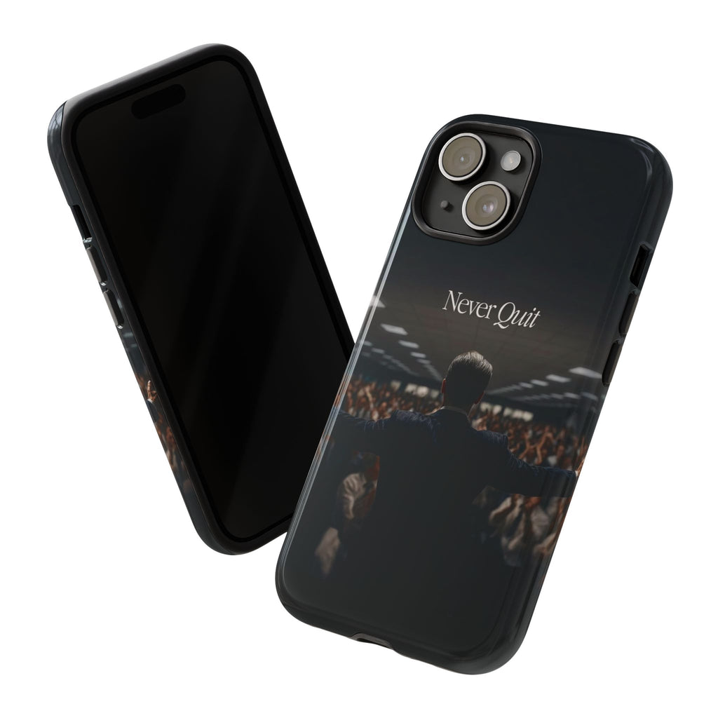 Never Quit Phone Case — Leader Crowd Dark Inspirational