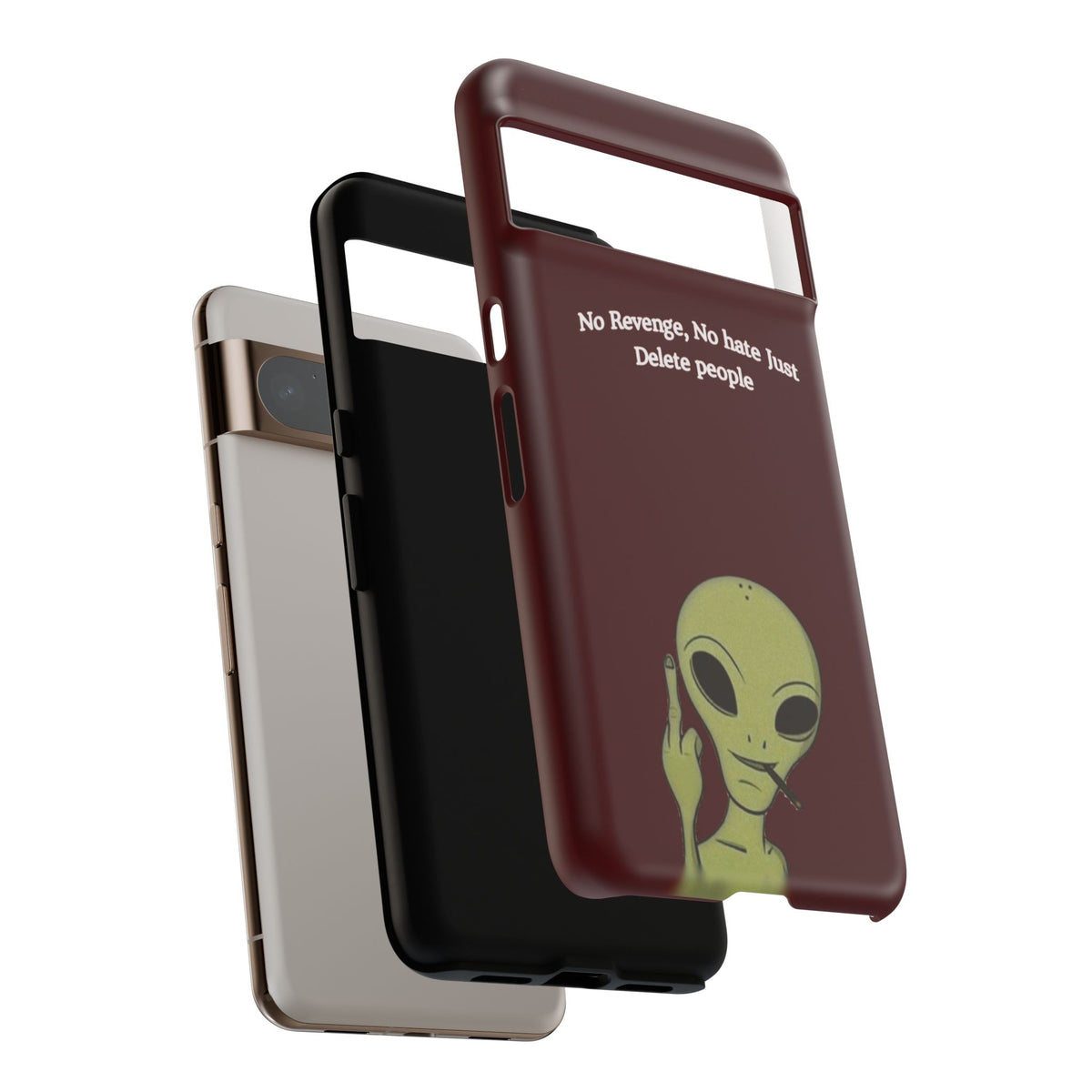 No Revenge No Hate Just Delete People Phone Case — Alien Dark Red