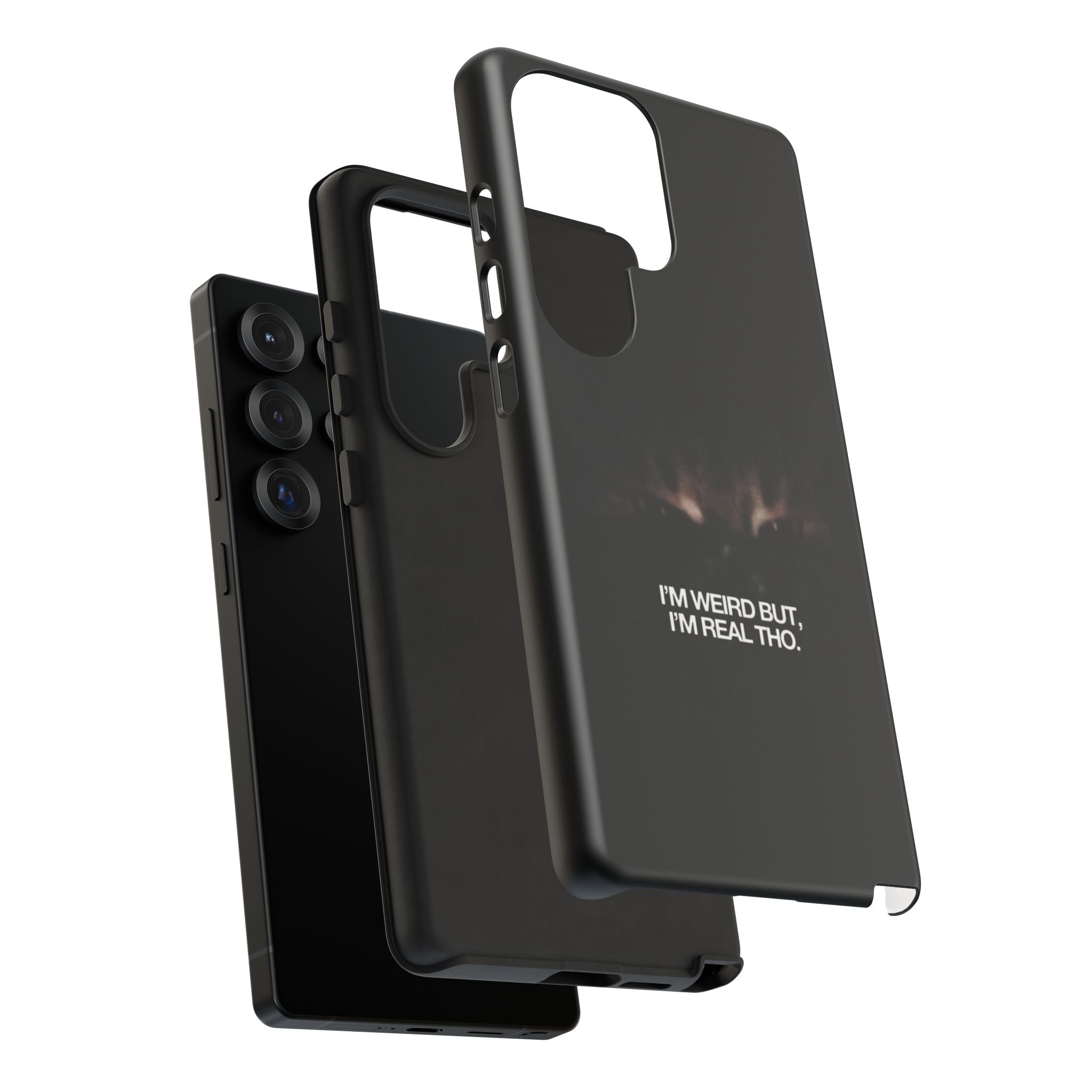 I'm Weird But I'm Real Tho Phone Case