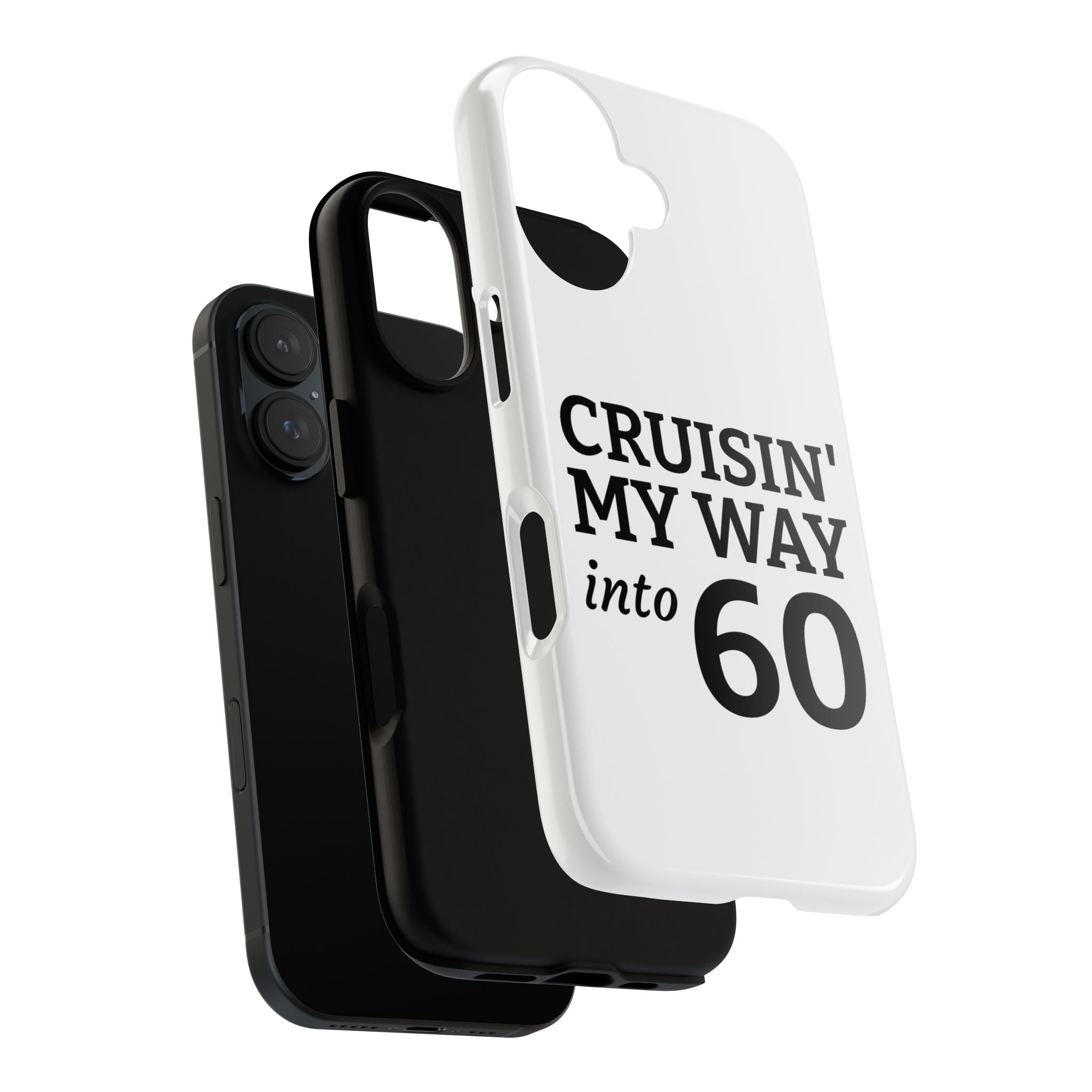 Cruisin' My Way Into [Age]