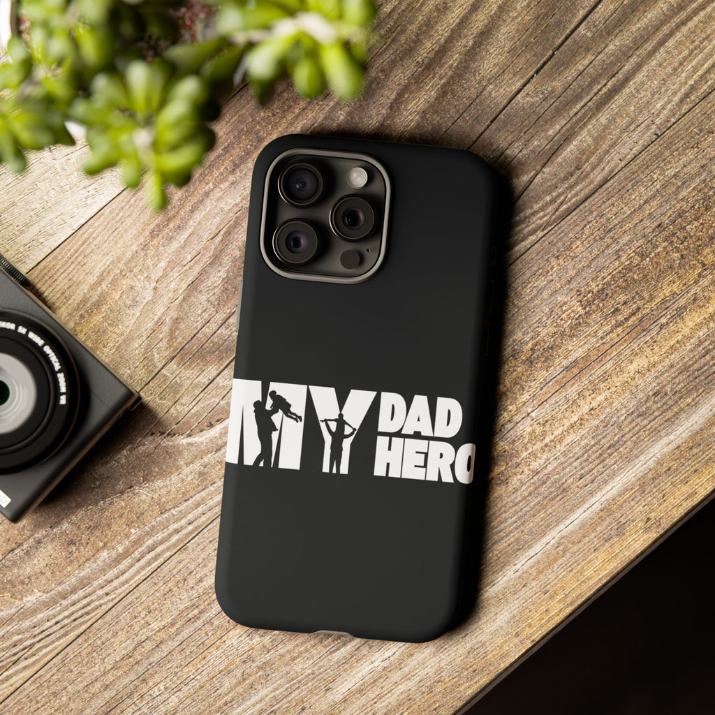 My Dad My Hero Case