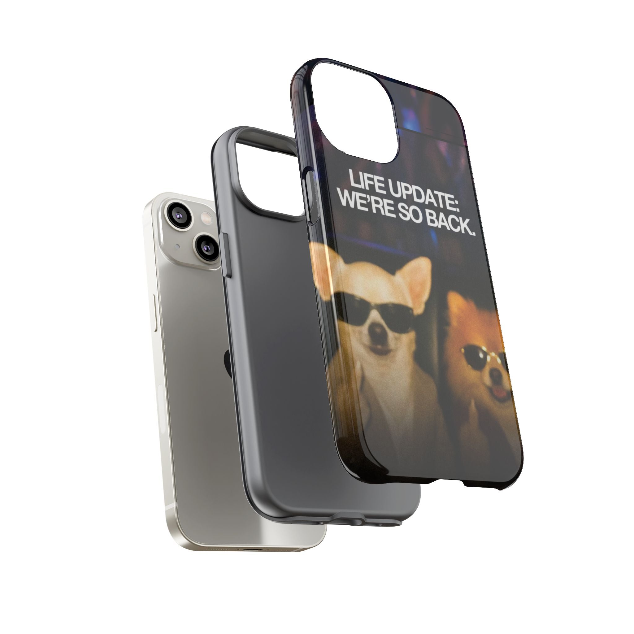 Life Update We're So Back Phone Cas