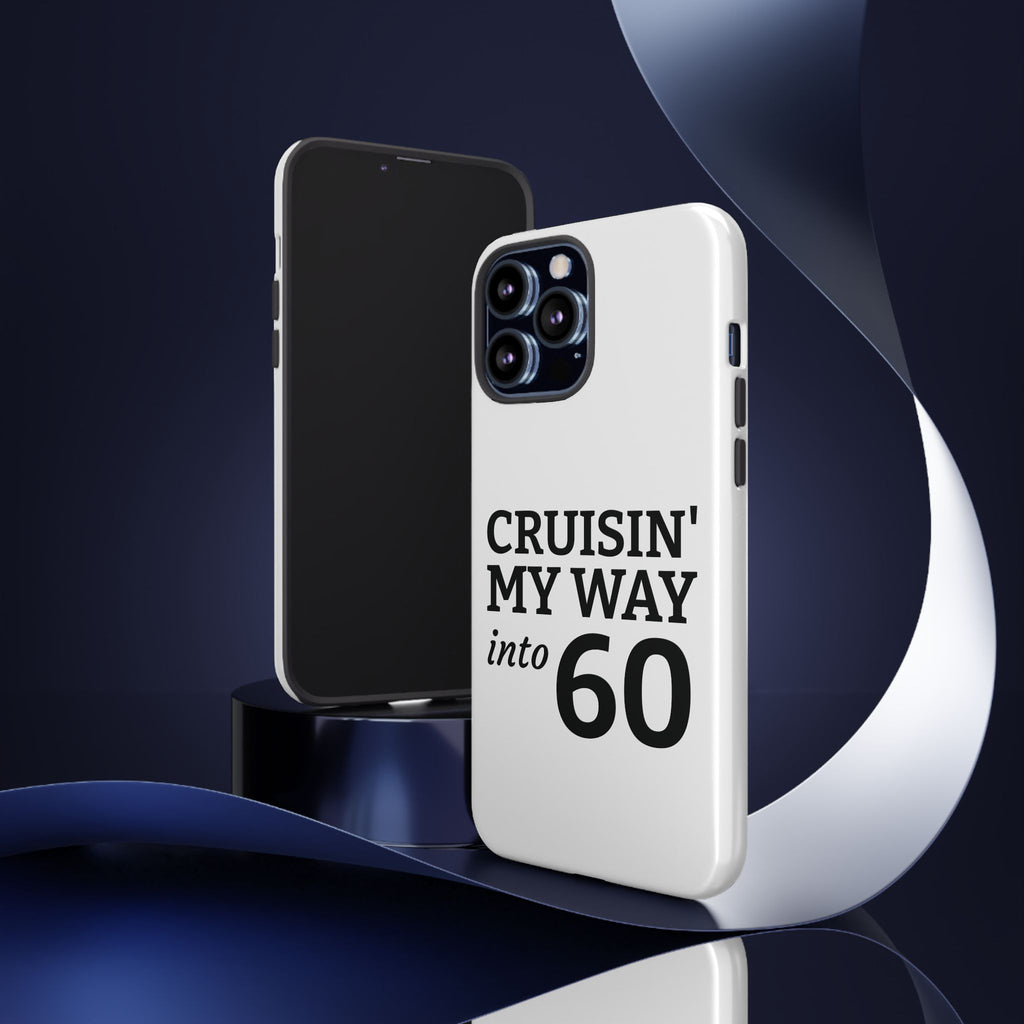 Cruisin' My Way Into [Age]