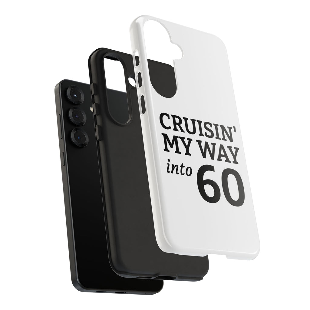 Cruisin' My Way Into [Age]