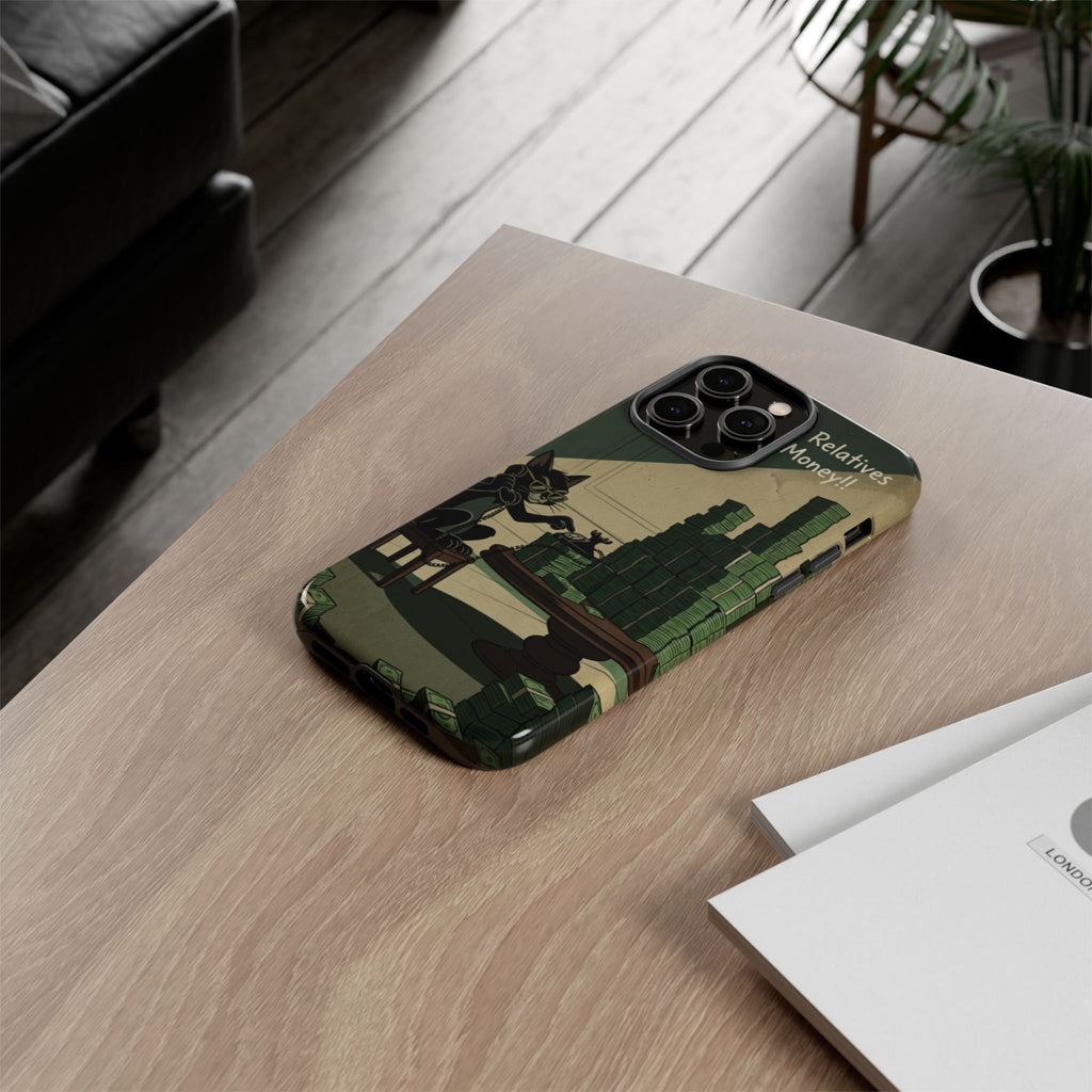 No Love No Relatives — Just Ego & Money Phone Case