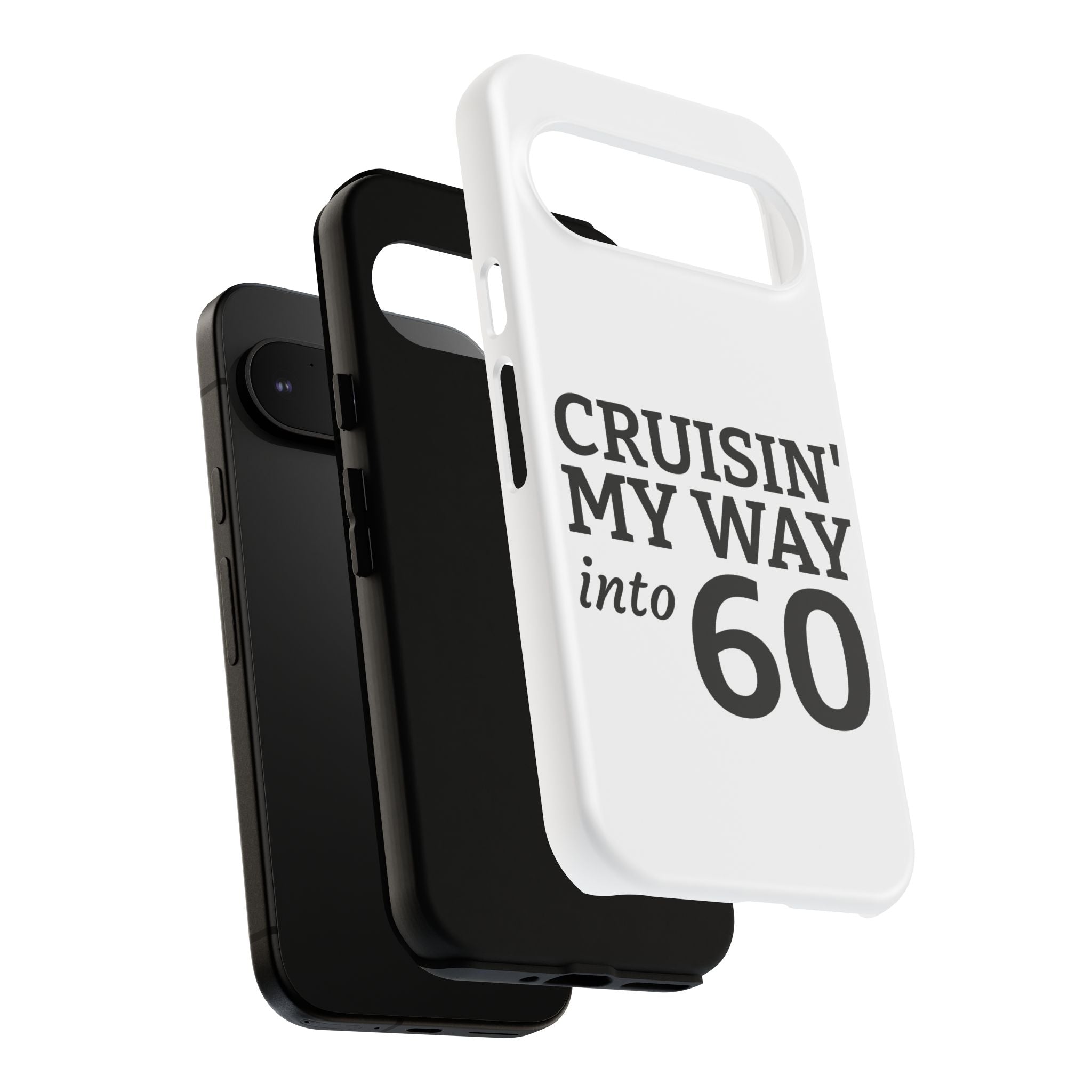 Cruisin' My Way Into [Age]