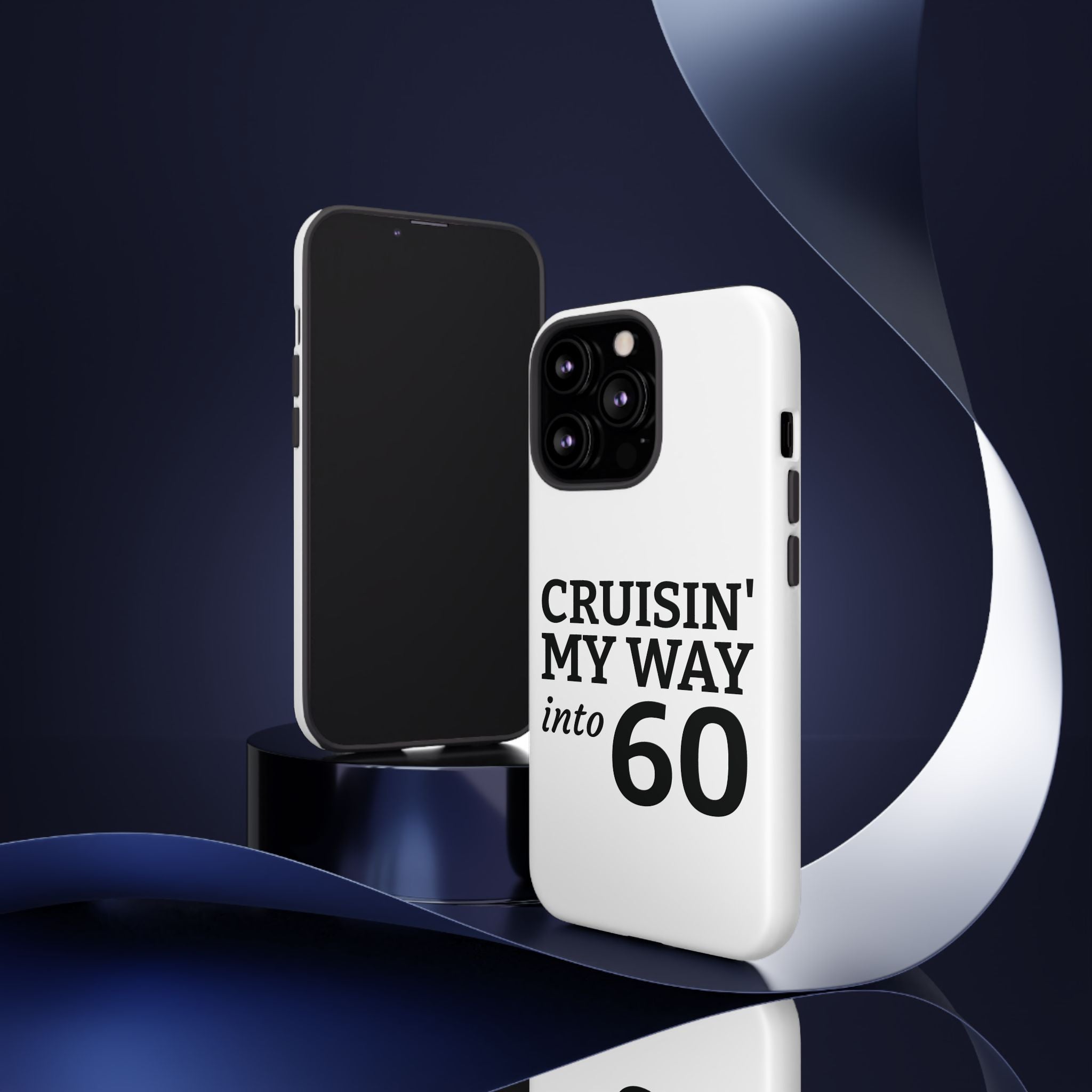 Cruisin' My Way Into [Age]