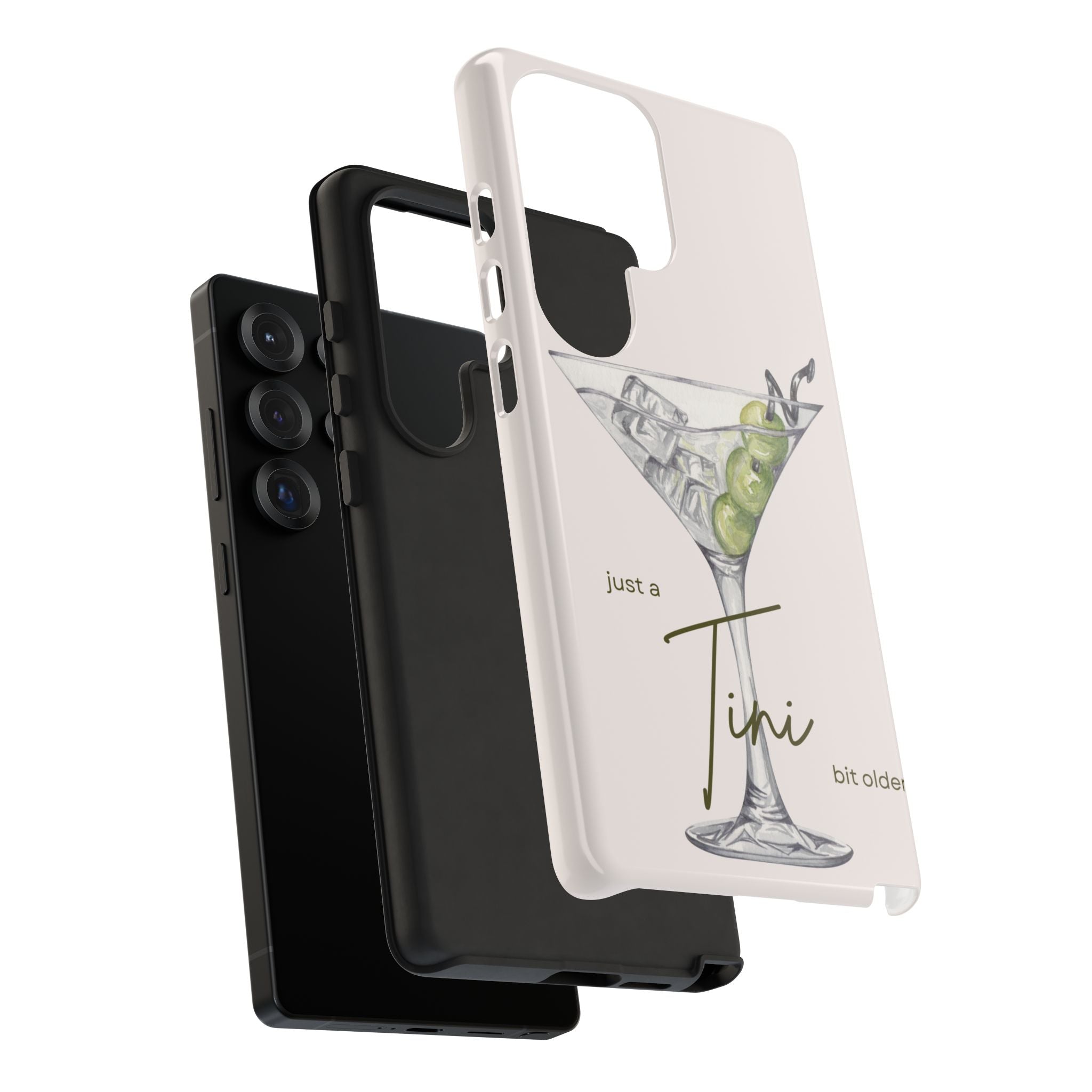 Just a Tini Bit Older Phone Case