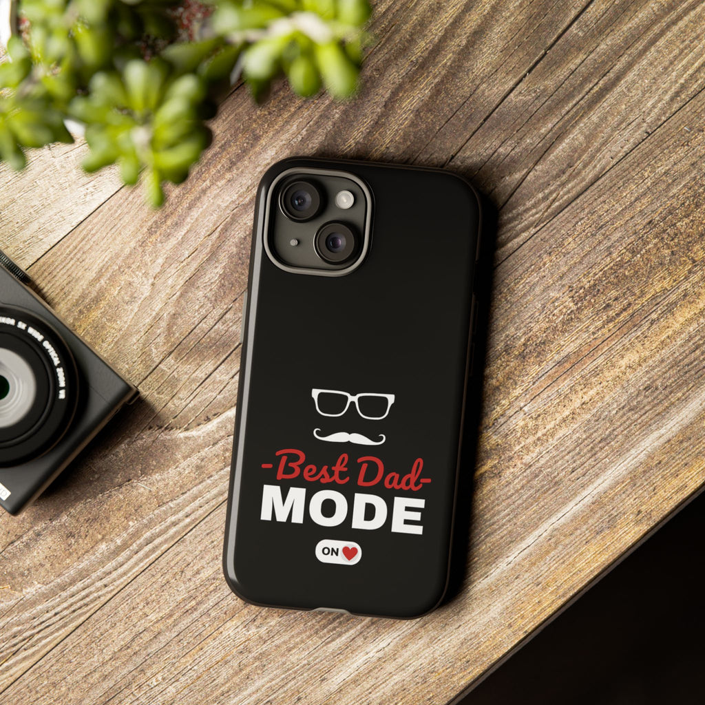 Best Dad Mode Phone Case