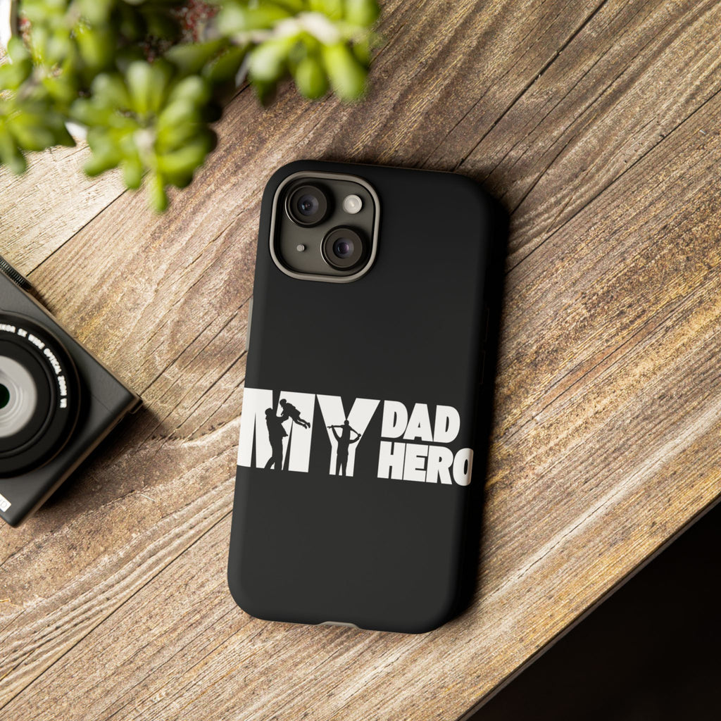My Dad My Hero Case