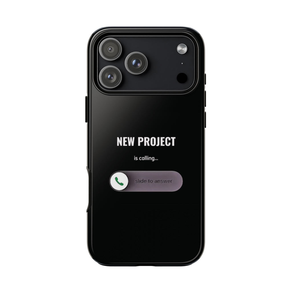 New Project Is Calling Phone Case — Entrepreneur Dark Bold