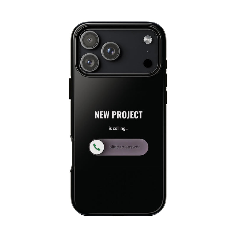 New Project Is Calling Phone Case — Entrepreneur Dark Bold