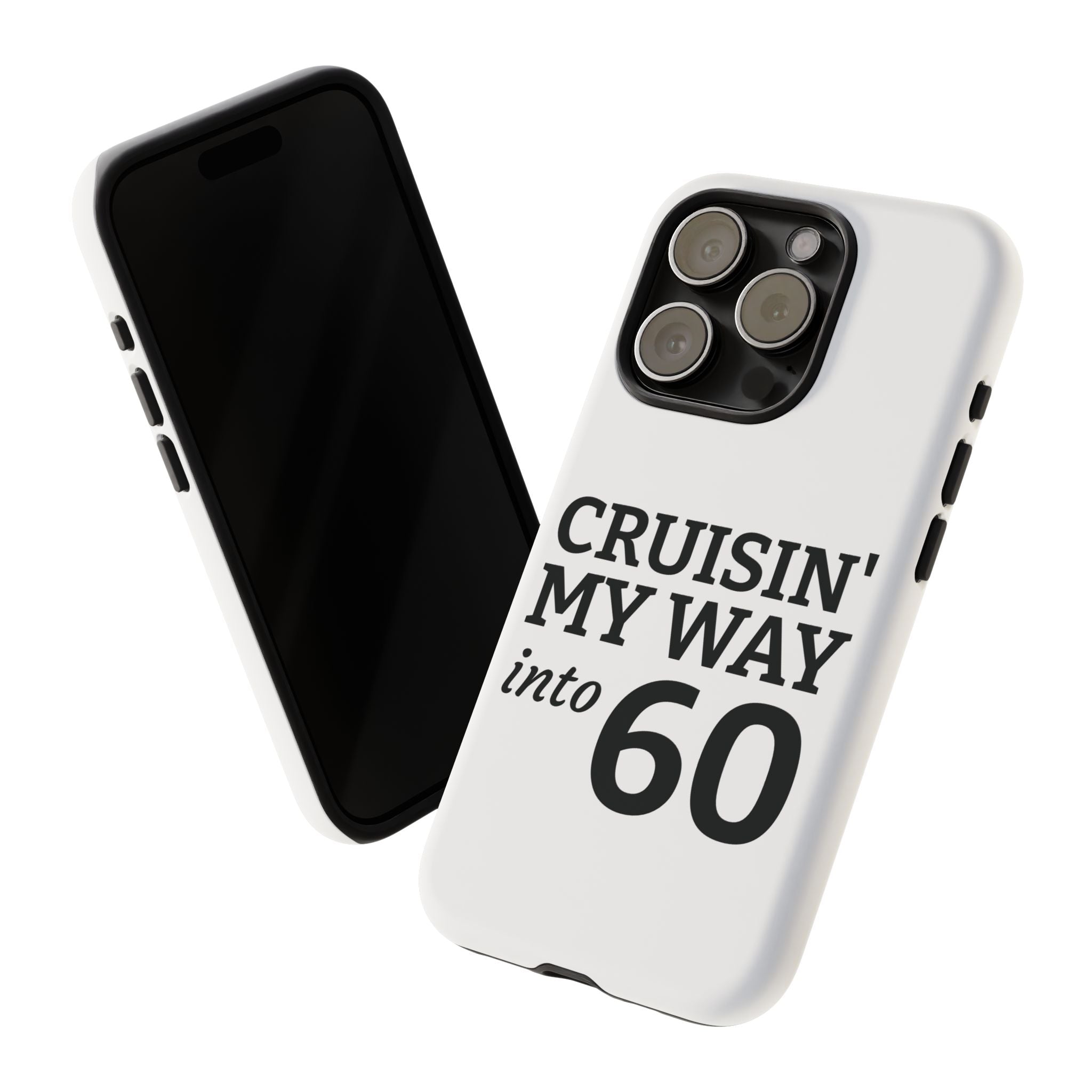 Cruisin' My Way Into [Age]