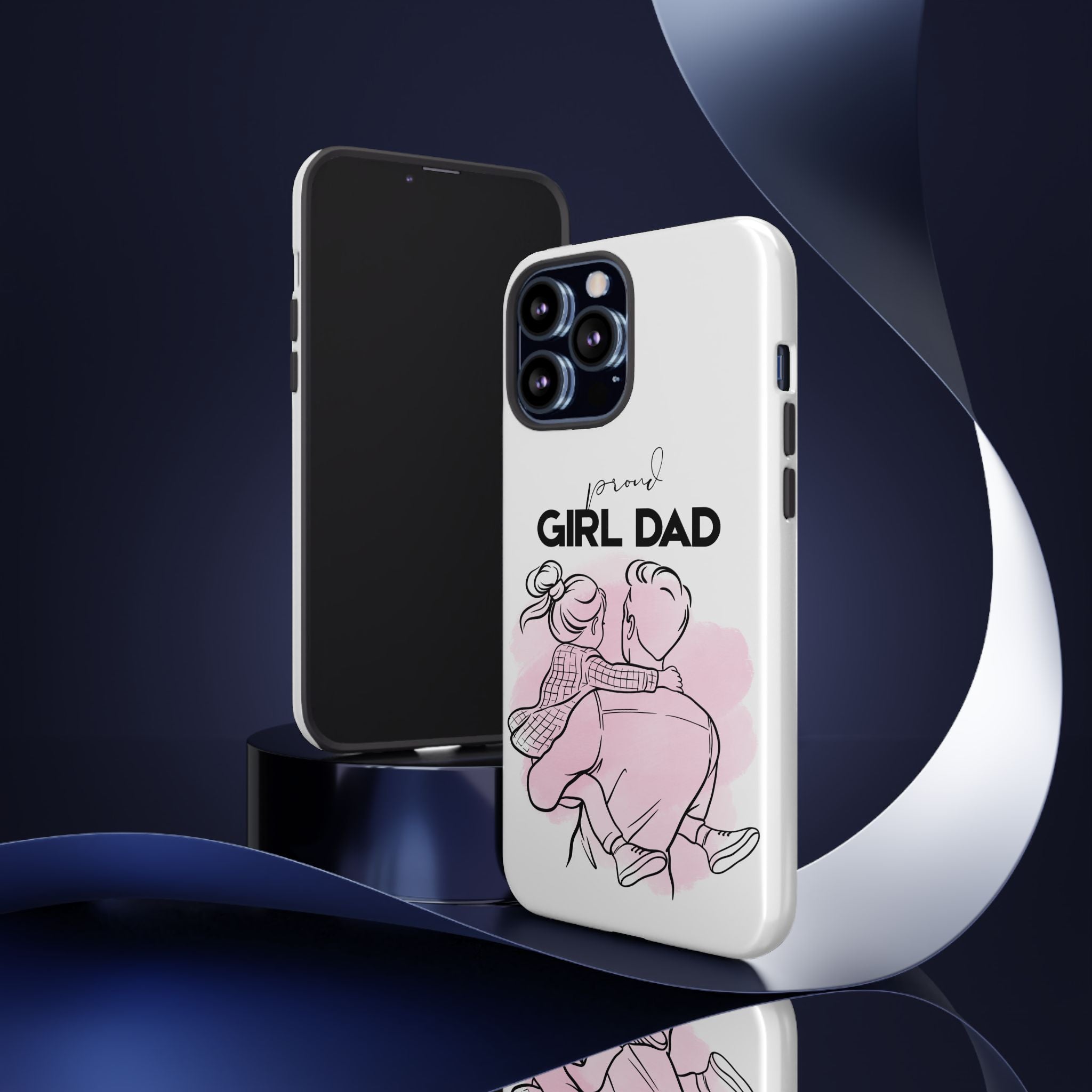 Proud Girl Dad Case