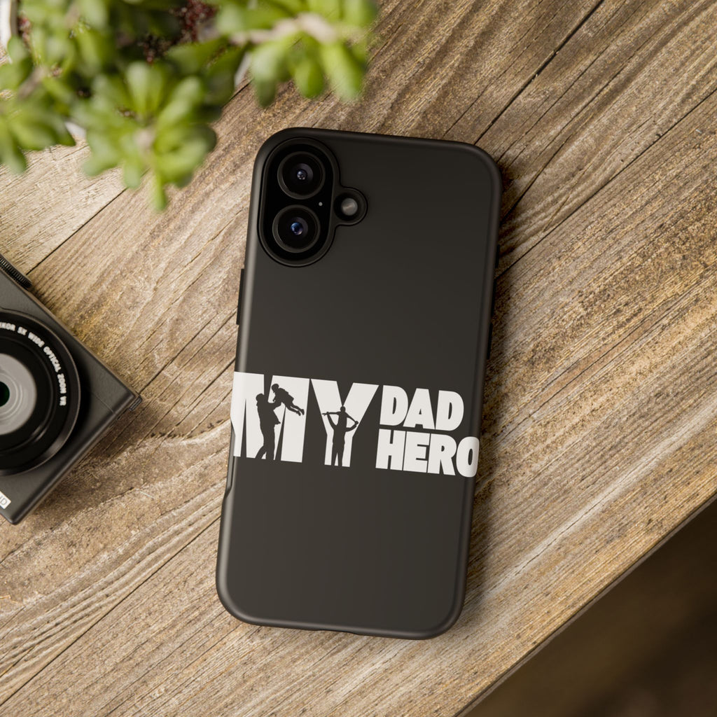 My Dad My Hero Case