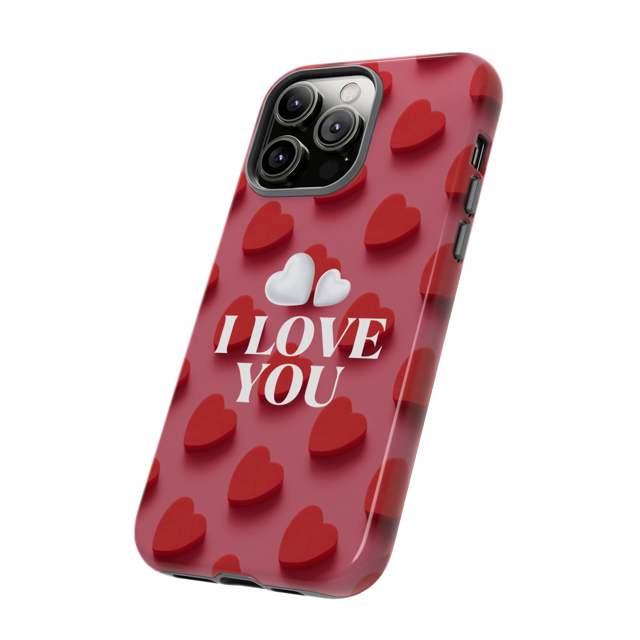 I Love You Phone Case