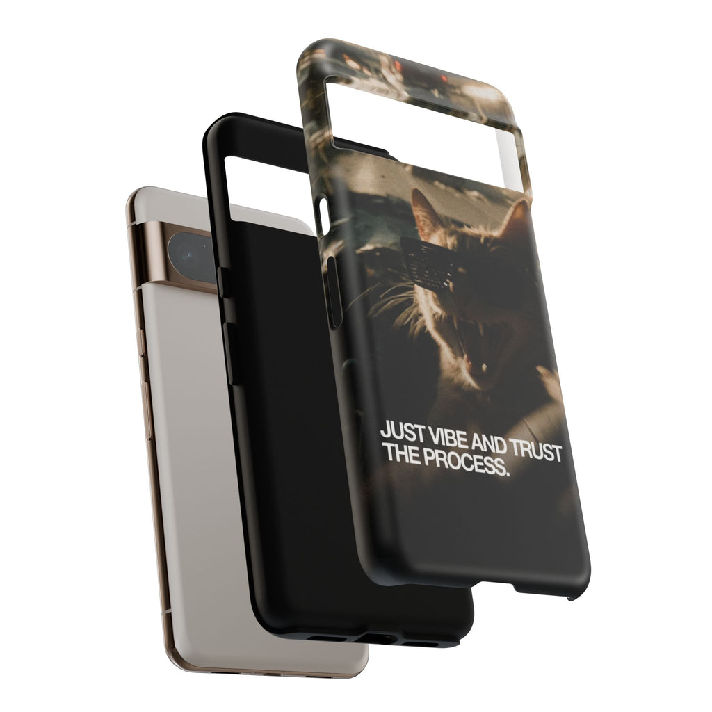 Just Vibe and Trust the Process Phone Case